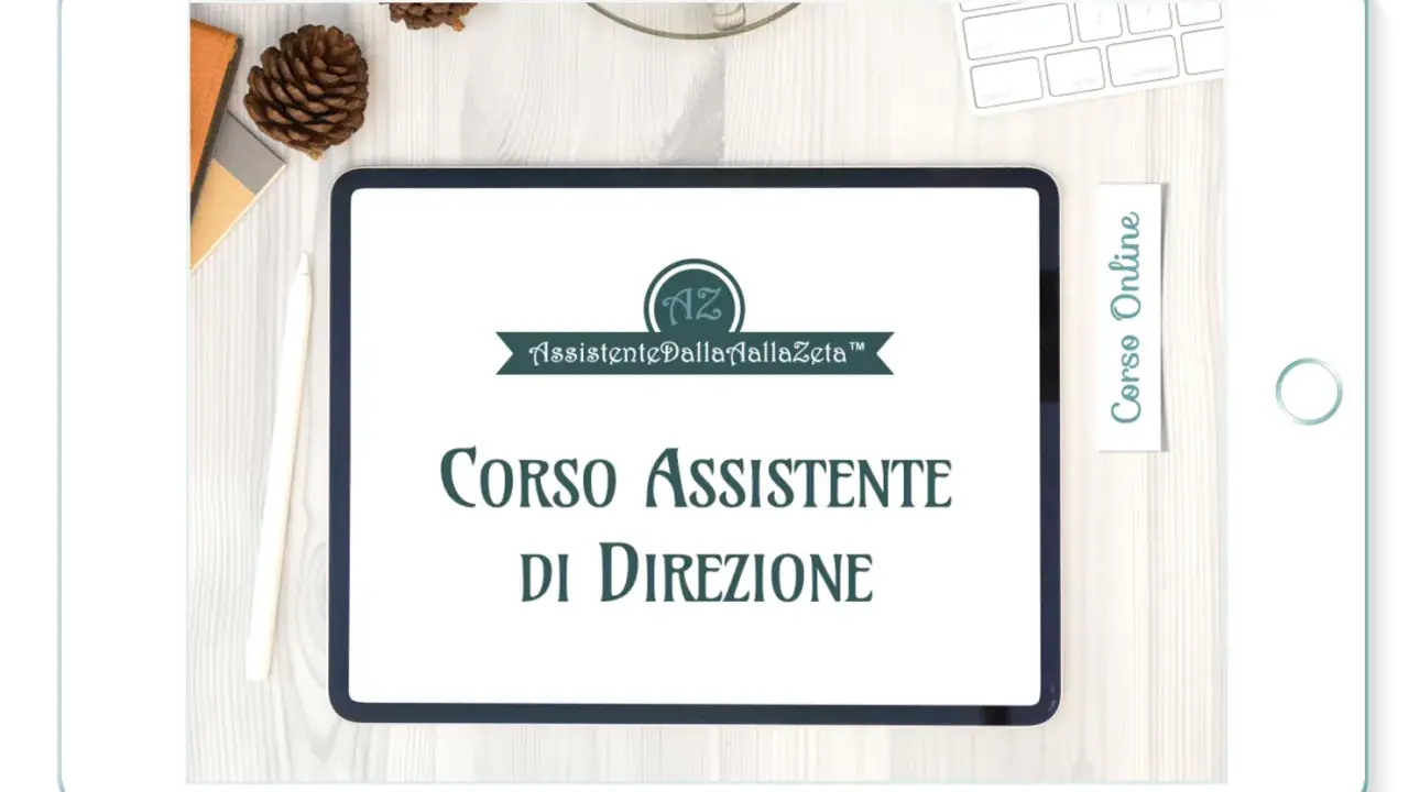 Tablet con "Corso Assistente di Direzione" e logo "Assistente Dalla Zeta".