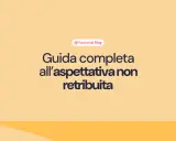 Guida completa all'aspettativa non retribuita, un articolo del Factorial Blog per capire meglio questa situazione lavorativa.