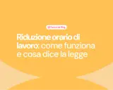 Riduzione orario di lavoro: come funziona e cosa dice la legge. Il blog di Factorial esplora i dettagli.