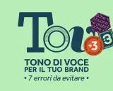 Il tono di voce del tuo brand dipende da buone pratiche. Scopri come definire il tuo tono di voce e 7 errori da evitare.