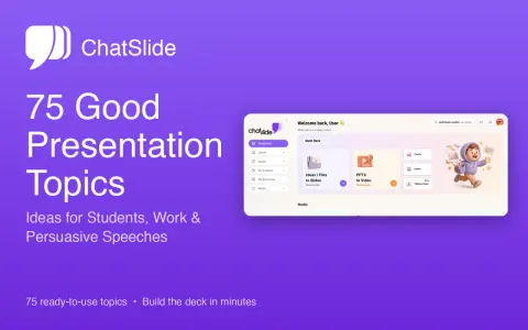 Trova 75 argomenti per discorsi da fare, idee per studenti e presentazioni persuasive. ChatSlide ti aiuta a creare presentazioni in pochi minuti.