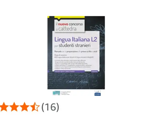 Manuale "Lingua Italiana L2 per studenti stranieri" per prepararsi al concorso a cattedra. Ideale per chi insegna l'italiano come lingua seconda.