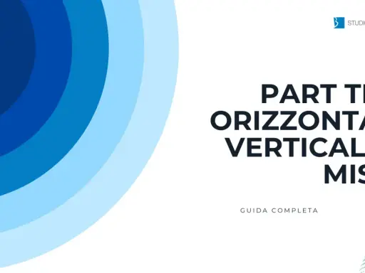 Studio Borghi presenta "Part Time Orizzontale, Verticale o Misto", una guida completa.