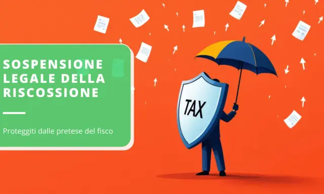Figura stilizzata con scudo "TAX" e ombrello protegge da documenti volanti. Testo: "Sospensione legale della riscossione".