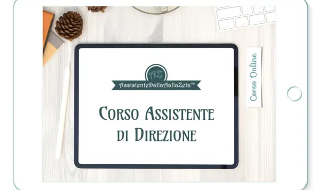 Tablet con "Corso Assistente di Direzione" e logo "Assistente Dalla Zeta".