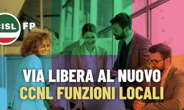 Il CCNL Funzioni Locali è stato rinnovato. Il sindacato CISL FP celebra il nuovo accordo con un'immagine di collaborazione tra professionisti.