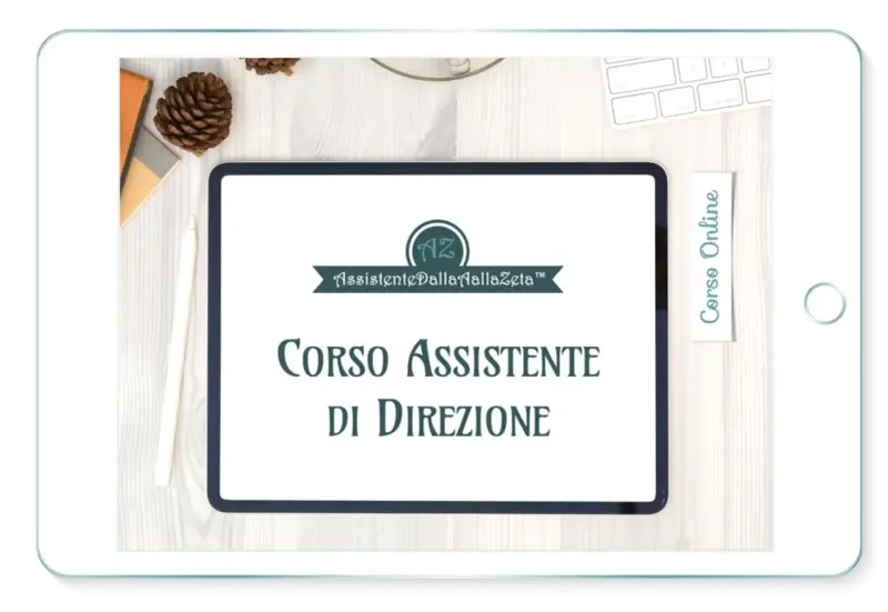 Tablet con "Corso Assistente di Direzione" e logo "Assistente Dalla Zeta".